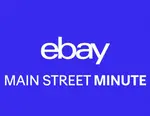 eBay Main Street Minute